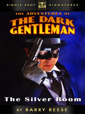 cover image of The Adventures of the Dark Gentleman, Book 2